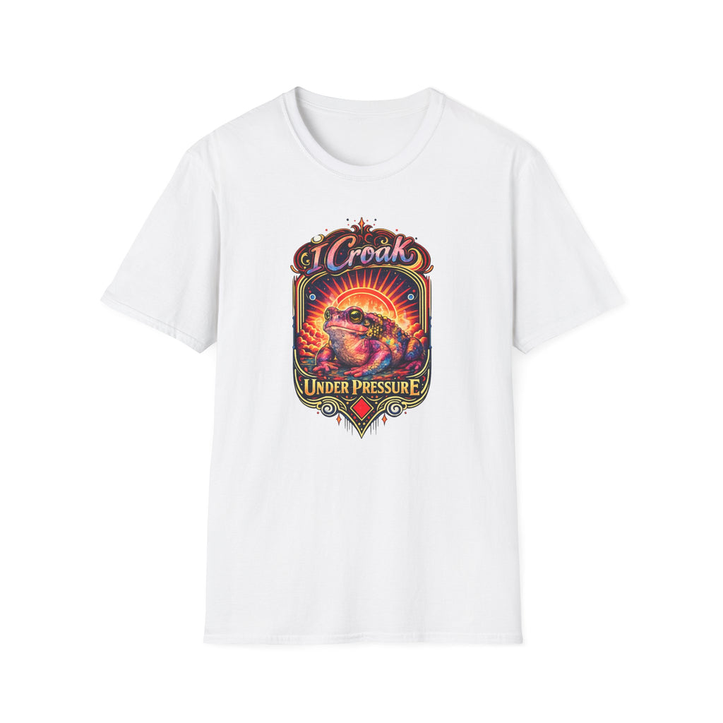 I Croak Under Pressure Unisex Softstyle T-Shirt