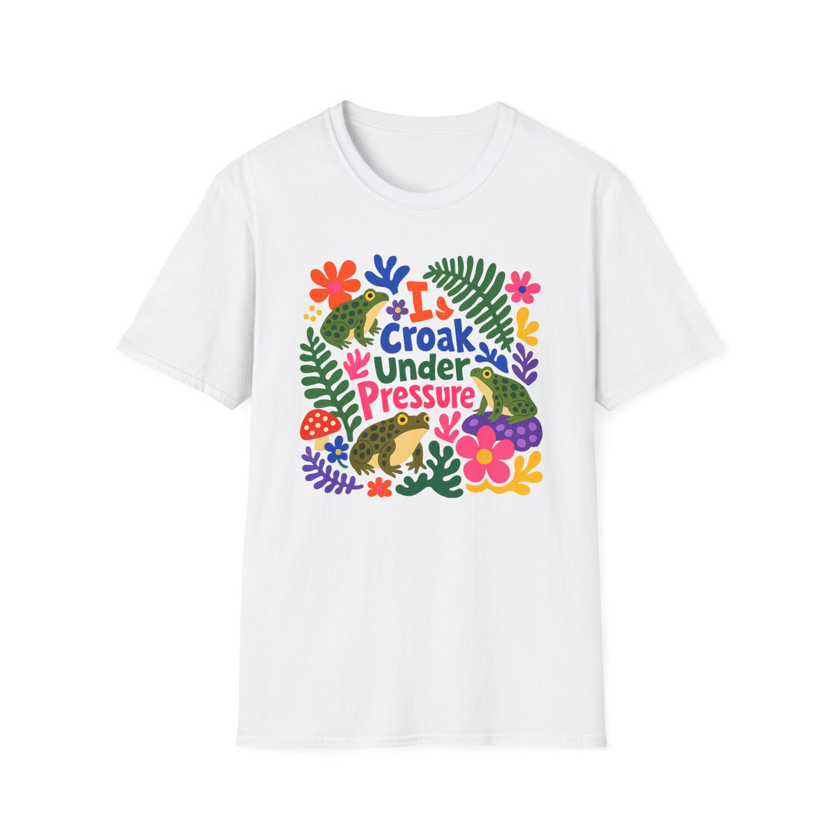 I Croak Under Pressure Unisex Softstyle T-Shirt