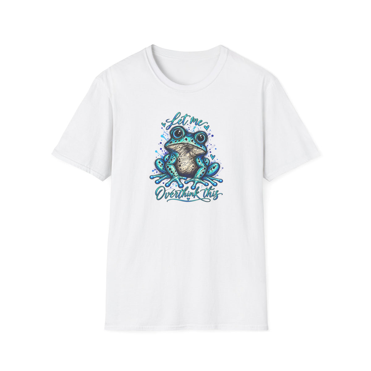 Let me overthink this Toad - Unisex Softstyle T-Shirt