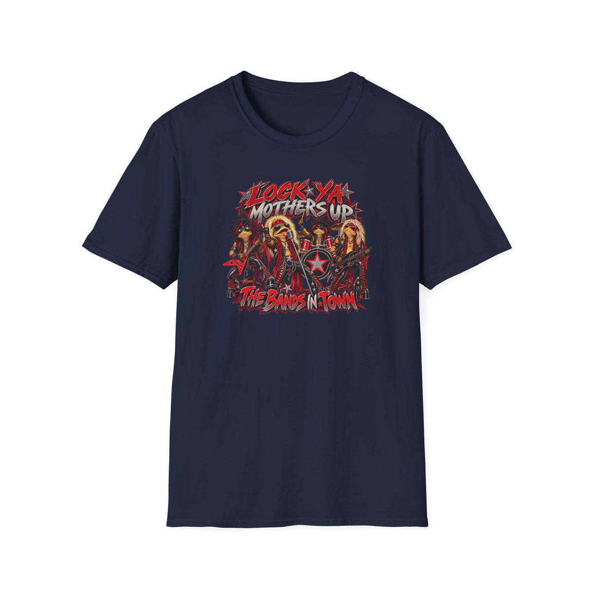 Lock Ya Mothers Up, the Band’s in Town | Croaking Toad T-Shirt