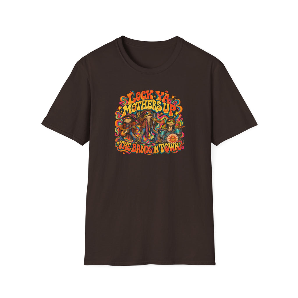 Lock Ya Mothers up - The Bands in Town T-Shirt