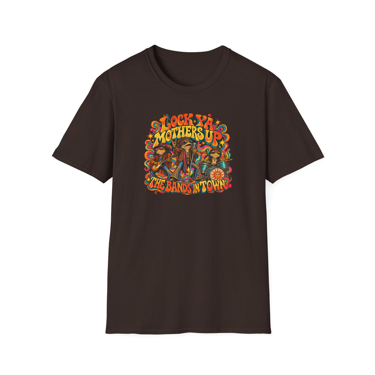 Lock Ya Mothers up - The Bands in Town T-Shirt