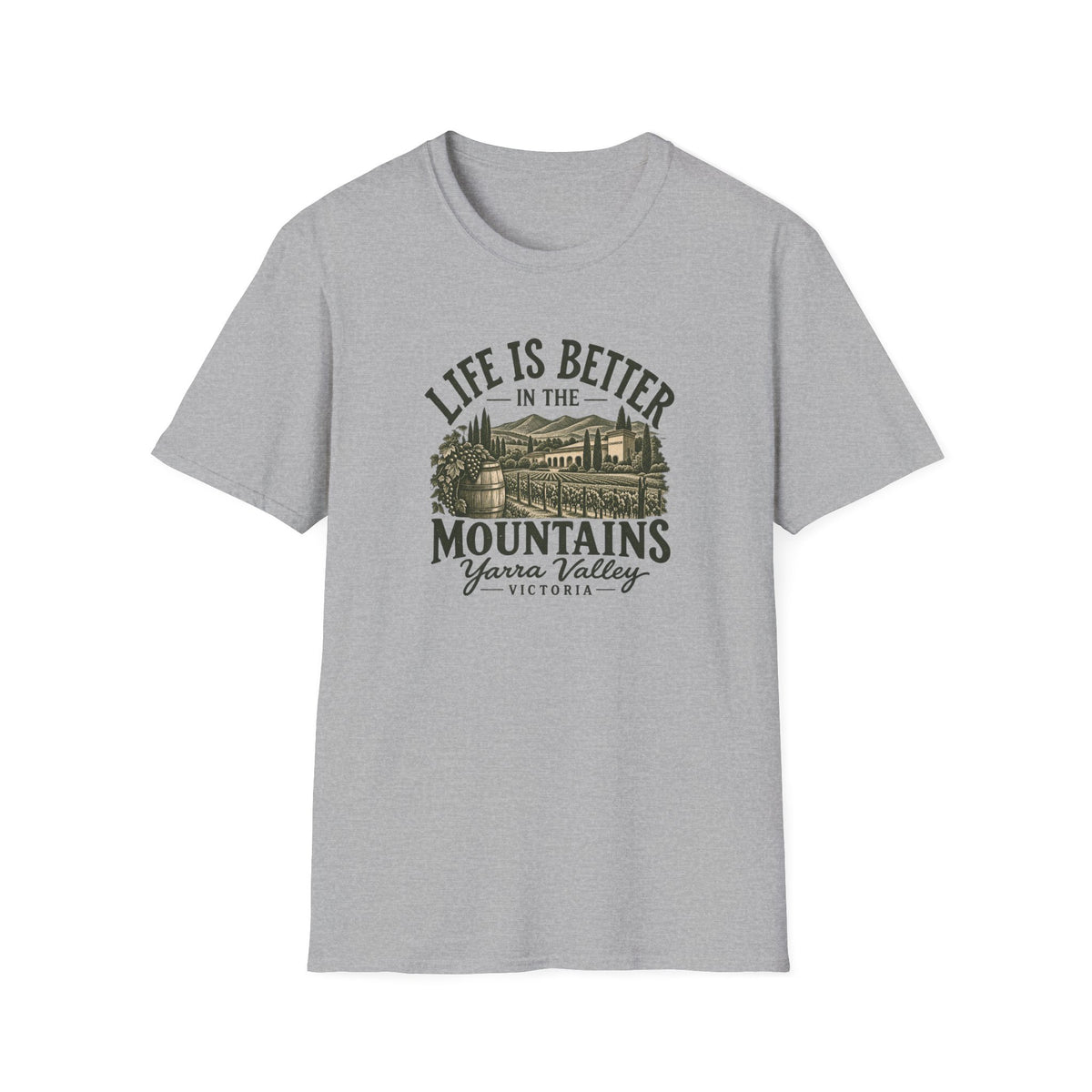 Life is Better in The Mountains  - Yarra Valley Unisex Softstyle T-Shirt