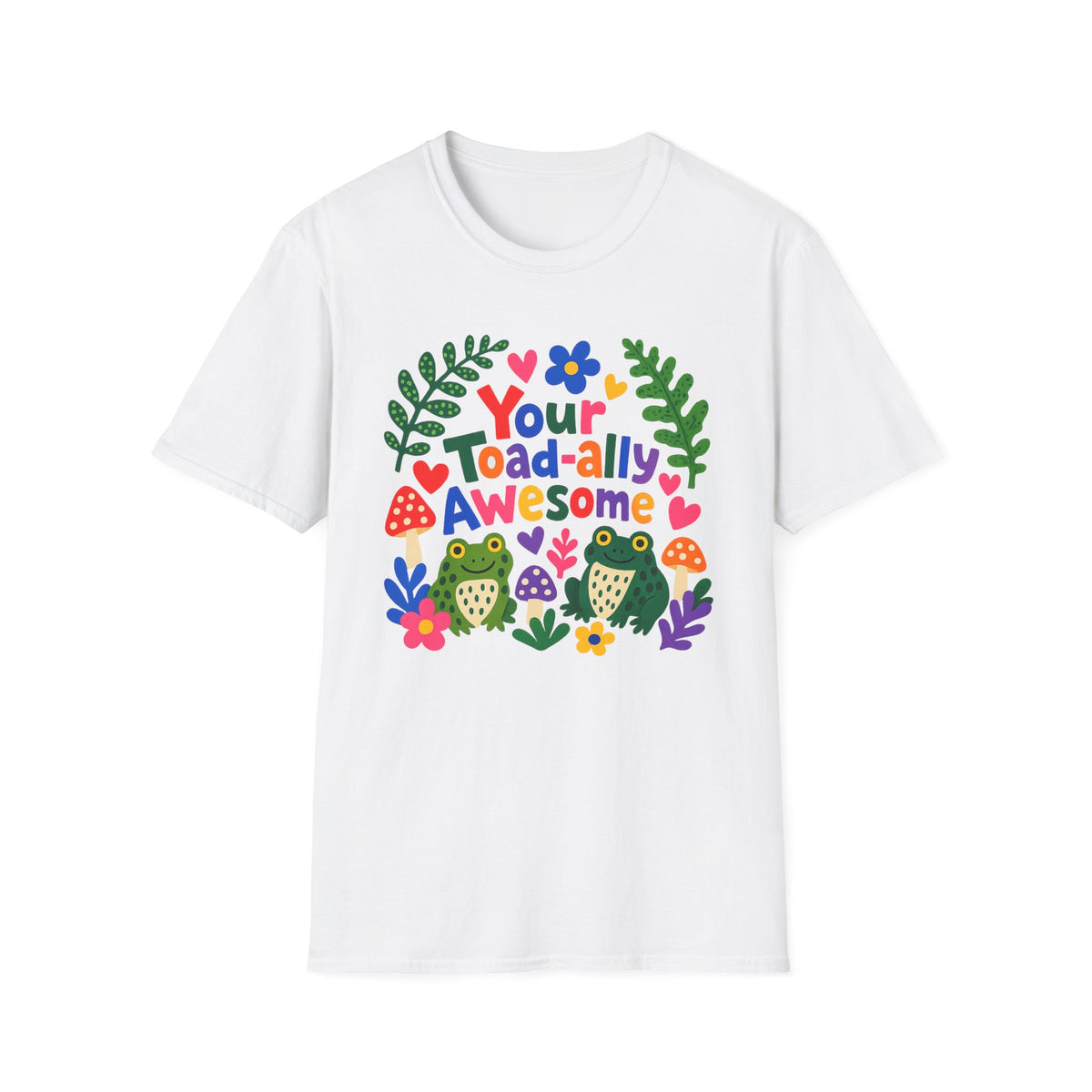 Dein Krötenstarkes Unisex Softstyle T-Shirt