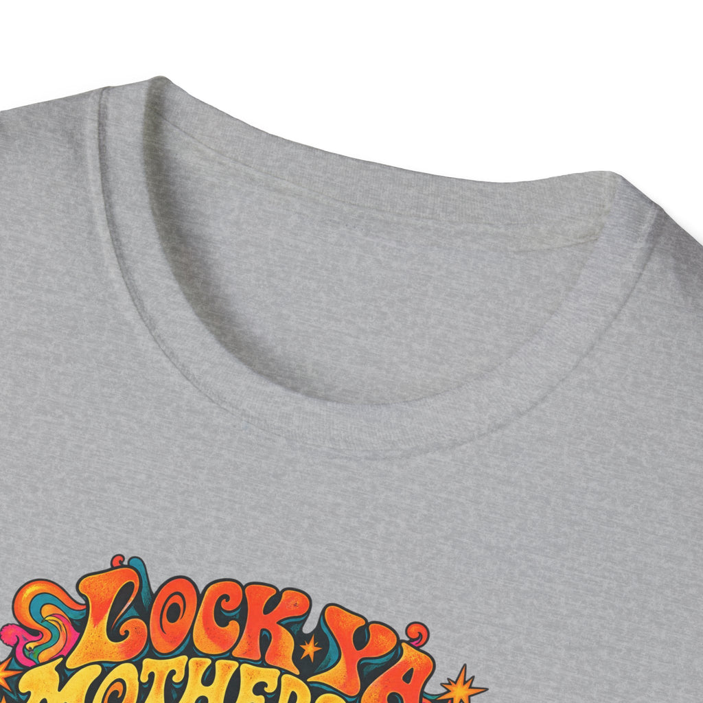Lock Ya Mothers up - The Bands in Town T-Shirt