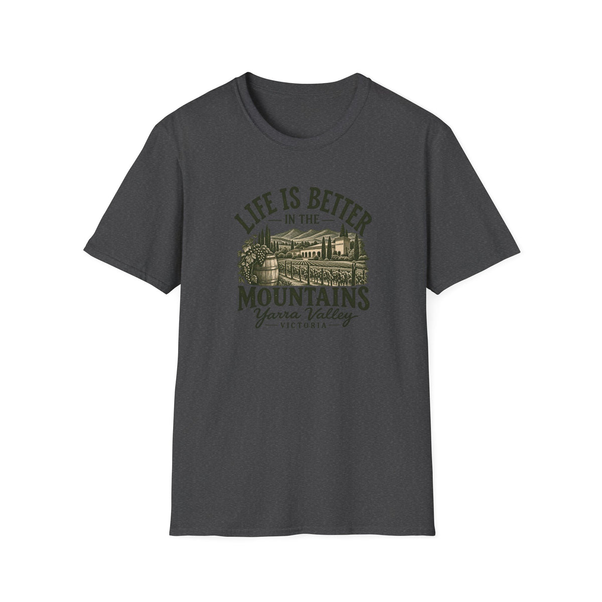 Life is Better in The Mountains  - Yarra Valley Unisex Softstyle T-Shirt